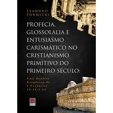 Profecia Glossolalia E Entusiasmo Carismático Cristianismo Foto  mini 1