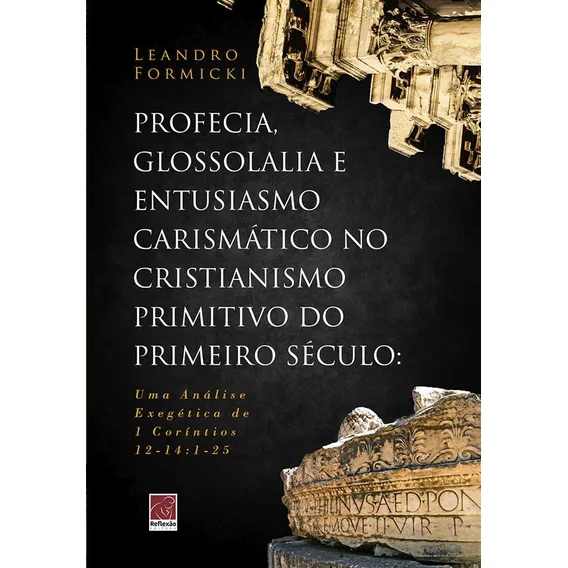Profecia Glossolalia E Entusiasmo Carismático Cristianismo Foto 1