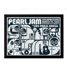 Quadro Cartaz Moldurado Pearl Jam Lolapalooza 2018 42x29cm Foto mini 1