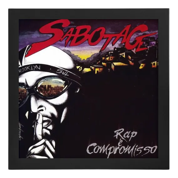 Quadro Poster Sabotage O Rap É Compromisso Capa Disco Vinil Foto 1