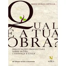 Qual É A Tua Obra?, De Cortella, Mario Sergio. Editora Vozes Nobilis, Capa Mole Em Português Foto mini 1