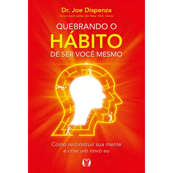 Quebrando O Habito De Ser Voce Mesmo Foto 1