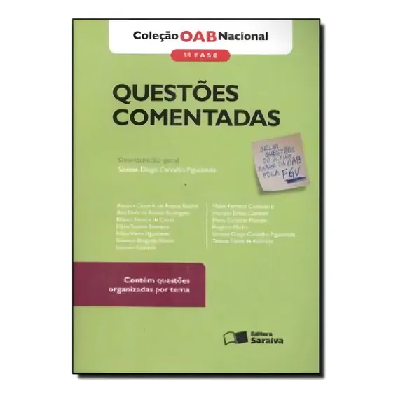 Questoes Comentadas - Exame Oab 1ª Fase: Questoes Comentadas - Exame Oab 1ª Fase, De Figueiredo, Simone Diogo Carvalho. Editora Saraiva Jur (somos Educacao-tecnicos), Capa Mole Em Português Foto 1