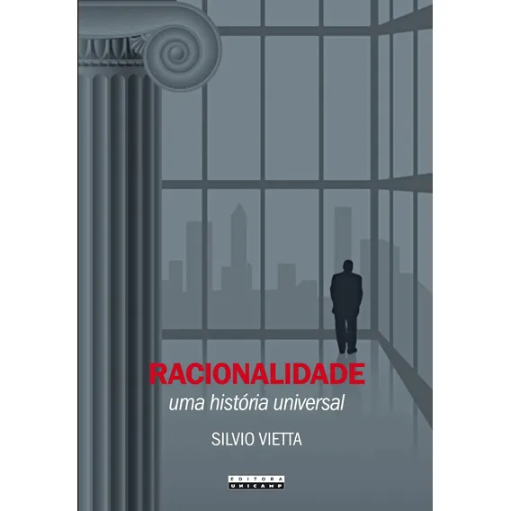 Racionalidade: Uma Hist贸ria Universal Foto 1