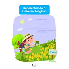 Redescobrindo o Universo Religioso - 1o. ano estudante, de Daldegan, Viviane Mayer. Redescobrindo o universo religioso Editorial Editora Vozes Ltda. em português, 2014 Foto  mini 1