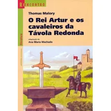 Rei Artur E Os Cavaleiros Da Tavola Redonda, O Foto mini 1