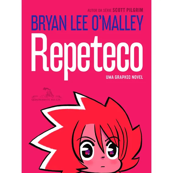 Repeteco, de O'Malley, Bryan Lee. Editorial Quadrinhos na Cia, capa mole em português, 2016 Foto 1