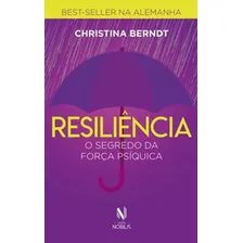 Resiliência - O Segredo Da Força Psíquica Foto  mini 1