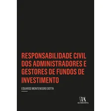 Responsabilidade Civil Dos Administradores E Gestores De Fun Foto  mini 1