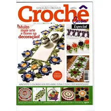 Revista Crochê Casa Especial Coleção Círculo Nº 03 Foto mini 1