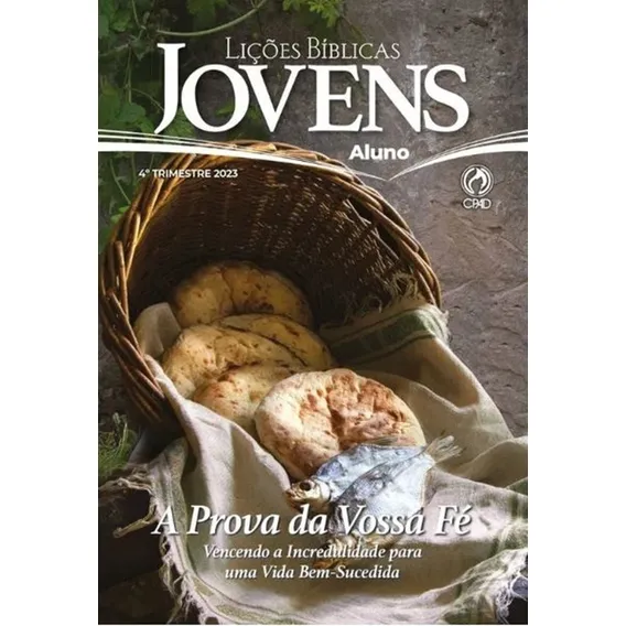 Revista Lições Bíblicas Jovens Aluno - A Prova Da Vossa Fé Foto 1