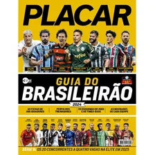 Revista Placar Maio Ed 1511 Guia Do Brasileirão 2024 Foto mini 1