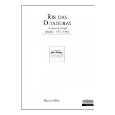 Rir Das Ditaduras - Os Dentes De Henfil ( Fradim, 1971 - 198: Coleçao Entr[h]istoria, De Silva, Marcos. Editorial Intermeios, Capa Mole, Edição 2018-05-22 00:00:00 Em Português Foto  mini 1