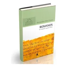 Romanos -  Expositivos Hagnos: O Evangelho segundo Paulo, de Lopes, Hernandes Dias.  expositivos Hagnos Editorial Editora Hagnos Ltda, capa mole em português, 2010 Foto  mini 1