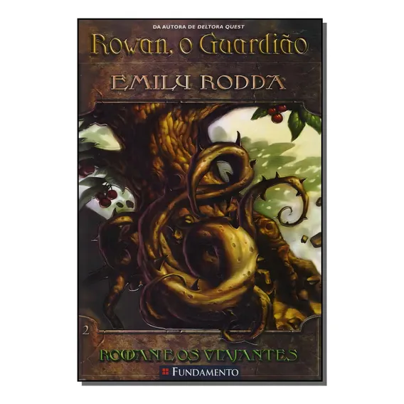 Rowan, O Guardião 02 - Rowan E Os Viajantes: Rowan, O Guardião 02 - Rowan E Os Viajantes, De Emily Rodda., Vol. Não Aplica. Editora Fundamento, Capa Mole Em Português Foto 1