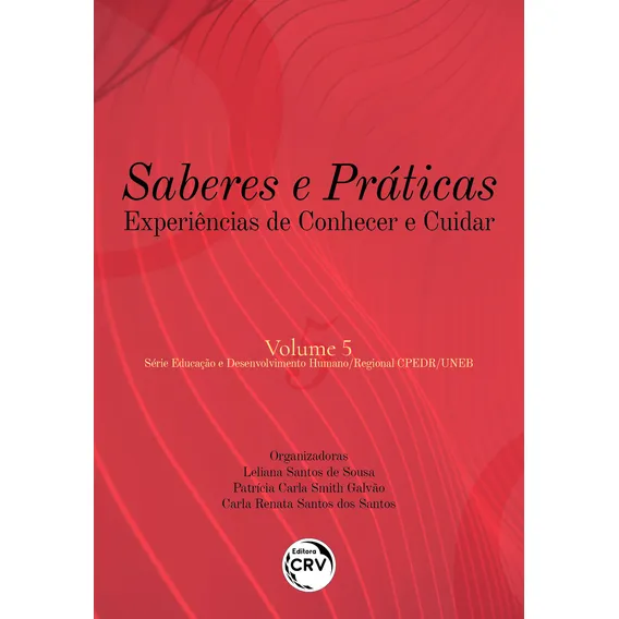 Saberes E Práticas Experiências De Conhecer E Cuidar Foto 1