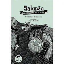 Salopão Um Jumento Do Sertão, De Limoeiro, Fernando. Editora Aletria, Capa Mole Em Português Foto  mini 1