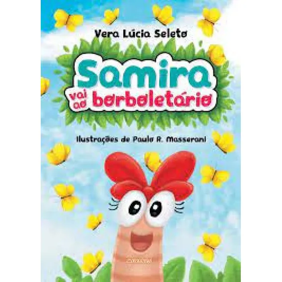 Samira vai ao borboletĂĄrio, de Seleto LĂșcia. Editorial Adonis, tapa mole en portuguĂȘs Foto 1