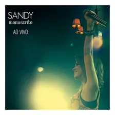 Sandy Cd Sandy - Manuscrito Ao Vivo Foto mini 1