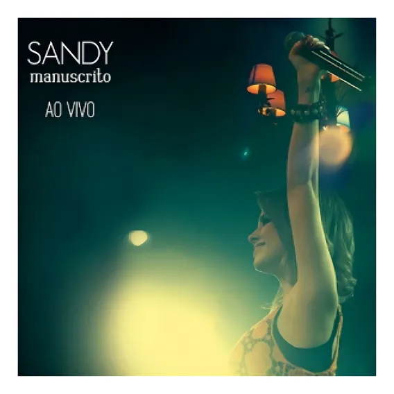 Sandy Cd Sandy - Manuscrito Ao Vivo Foto 1