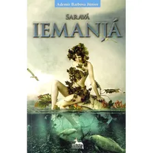 Saravá Iemanjá Foto  mini 1
