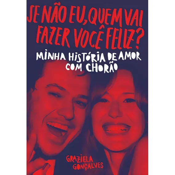 Se Não Eu, Quem Vai Fazer Você Feliz? Foto 1