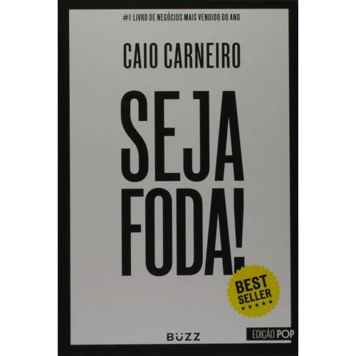 Seja Foda!, De Caio Carneiro. Editora Buzz Em Português Foto 1