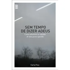 Sem Tempo De Dizer Adeus - Wmf Martins Fontes Foto  mini 1
