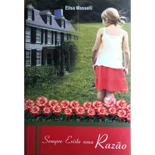 Sempre Existe Uma Razão - Elisa Masselli Foto mini 1