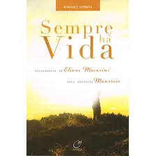 Sempre Há Vida Foto mini  2