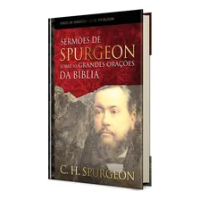 Sermões De Spurgeon Sobre As Grandes Orações Da Bíblia | C Foto mini 1