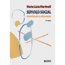 Serviço Social: Identidade E Alienação Foto  mini 1