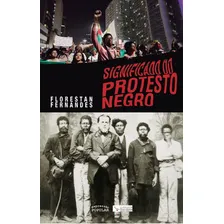 Significado Do Protesto Negro, De Fernandes, Florestan. Editora Expressão Popular, Capa Mole Em Português Foto  mini 1