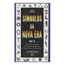Símbolos Da Nova Era Vol.2 Livro S. V. Milton Foto mini 1
