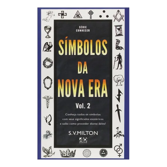 Símbolos Da Nova Era Vol.2 Livro S. V. Milton Foto 1