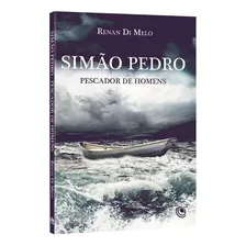 Simão Pedro Pascador De Homens Livro Renan Di Melo Foto mini 1
