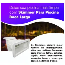 Skimmer Para Piscinas Alvenaria Fibra Abs Branco Boca Larga Foto mini 4