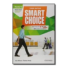 Smart Choice Starter Multi-pack B Pk 3ed, De Wilson, Ken. Editora Oxford, Capa Mole Em Inglês, 2021 Foto mini 1