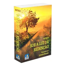 Sob A Luz Da Redenção Foto mini 1
