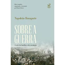 Sobre A Guerra A Arte Da Batalha E Da Estratégia Obra de Bonaparte Napoleão Editora Civilização Brasileira Capa Mole Edição 2 Em Português Foto mini  3