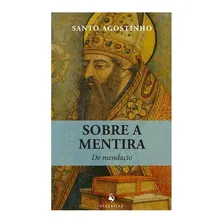 Sobre A Mentira ( Santo Agostinho ) Foto mini 1