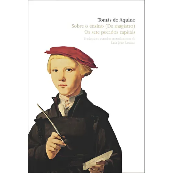 Sobre O Ensino (de Magistro) / Sete Pecados Capitais Foto 1