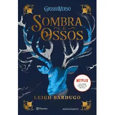 Sombra E Ossos - Livro 1 - Minotauro Foto mini 1