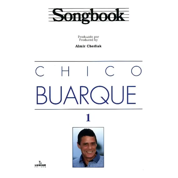 Songbook Chico Buarque - Volume 1 Foto 1