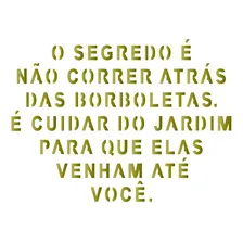 Stencil Pintura Sta-060 Frase O Segredo 14x14cm - Litoarte Foto mini 1