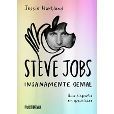 Steve Jobs: insanamente genial, de Hartland, Jessie. Editorial Editora Schwarcz SA, capa mole em português, 2015 Foto  mini 1