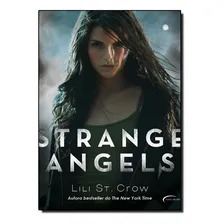Strange Angels, De Lili St. Crow. Editora Novo Século Em Português Foto  mini 1
