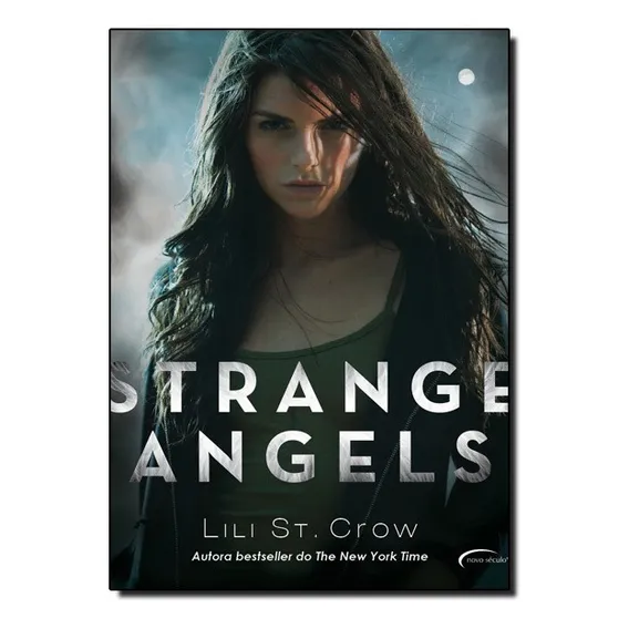 Strange Angels, De Lili St. Crow. Editora Novo Século Em Português Foto 1