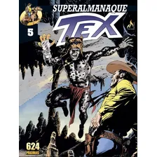 Superalmanaque Tex Vol. 05 - Retorno A Pilares Foto mini 1