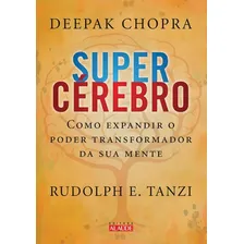 Supercérebro: Como Expandir O Poder Transformador Da Sua Me Foto  mini 1